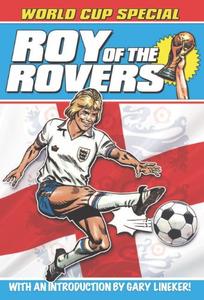 Roy of the Rovers: The World Cup Special (Titan Books)