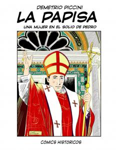LA PAPISA: UNA MUJER EN EL SOLIO DE PEDRO (Independently published)