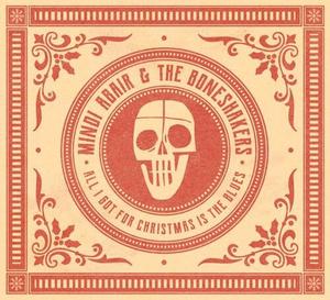 Сингл 7" Mindi Abair & the Boneshakers: All I Got For Christmas Is The Blues / Best Part Of Christmas X-mas