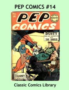 Pep Comics Issue #14: Highest Quality Comic Reprint, World's Largest Library!: Highest Quality Reprints Available From World's Largest Classic Comics Library (CreateSpace Independent Publishing Platform)