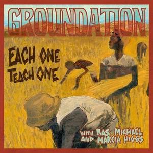 CD диск Groundation: Each One Teach One