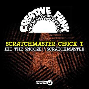 CD диск Scratchmaster Chuck T: Hit The Snooze / Scratchmaster