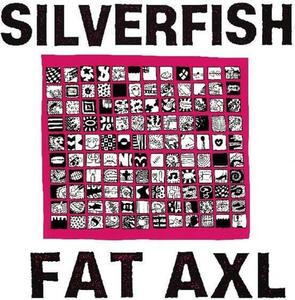 Виниловая пластинка LP Fat Axl [Red Splatter Vinyl] - Silverfish