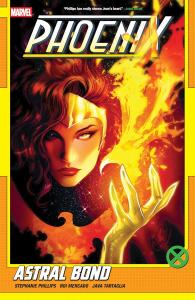 Phoenix Vol. 3: Astral Bond (Marvel Universe)