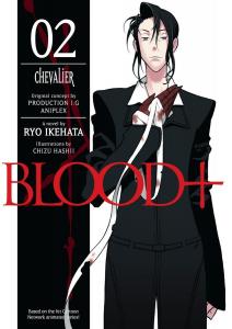 Blood+ Volume 2: Chevalier (Novel) (Dark Horse)