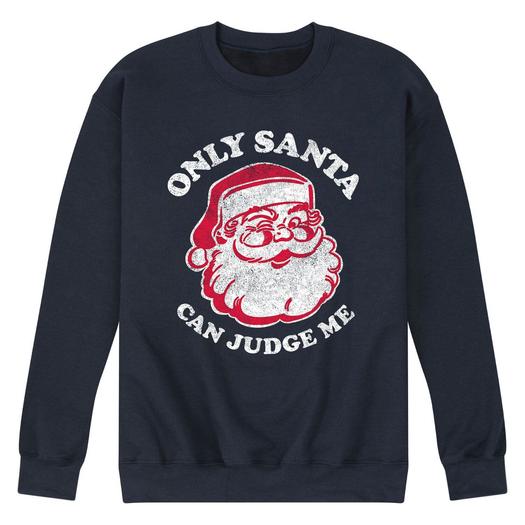 Мужской свитшот Only Santa Can Judge Me Licensed Character