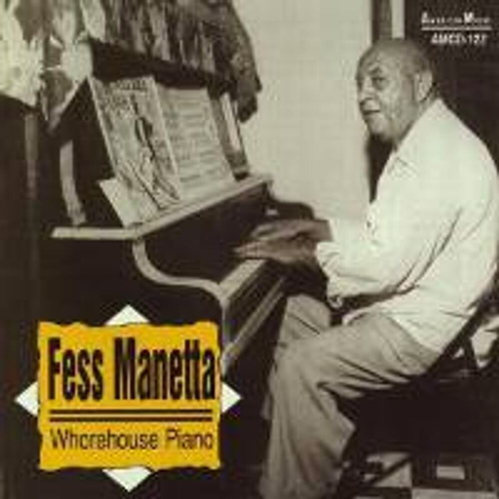 

Диск CD Whorehouse Piano - Fess Manetta