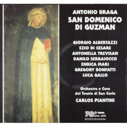 

CD диск Braga / Teatro San Carlo / Piantini: San Domenico Di Guzman