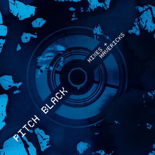 

CD диск Pitch Black: Mixes + Mavericks