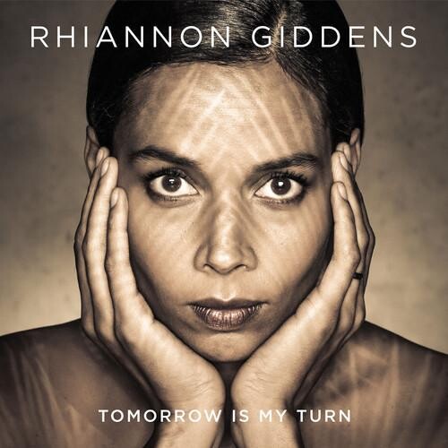 

Виниловая пластинка Giddens, Rhiannon - Tomorrow Is My Turn