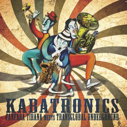 

CD диск Tirana, Fanfara & Transglobal Underground: Kabatronics