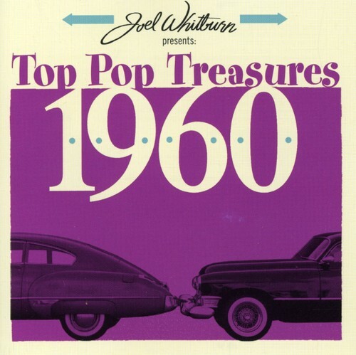 

CD диск Joel Whitburn Presents: Top Pop Treasures 1960: Joel Whitburn Presents: Top Pop Treasures 1960