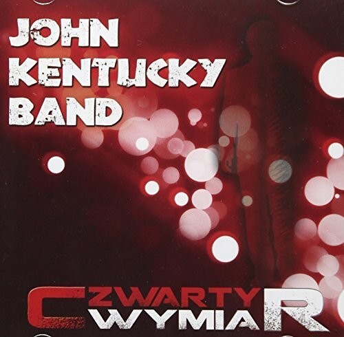 

CD диск Kentucky, John: Czwarty Wymiar