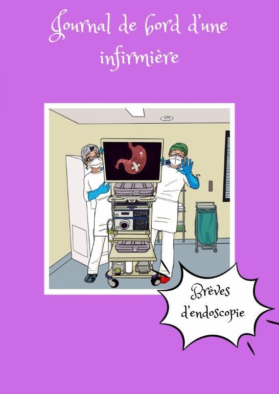 

Journal de bord d'une infirmière 3 (THEBOOKEDITION)