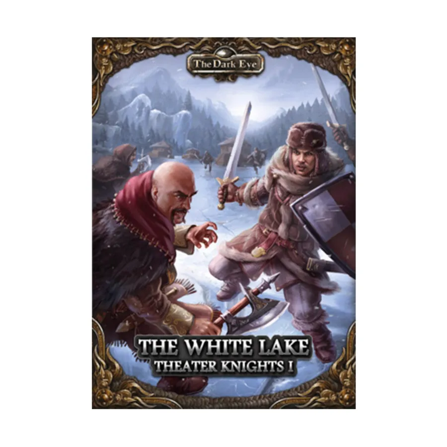 

Модуль Theater Knights I - The White Lake, Dark Eye (Ulisses Spiele)