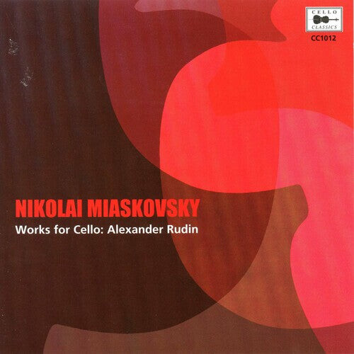 

CD диск Miaskovsky / Rudin / Ginsbur: Works for Cello