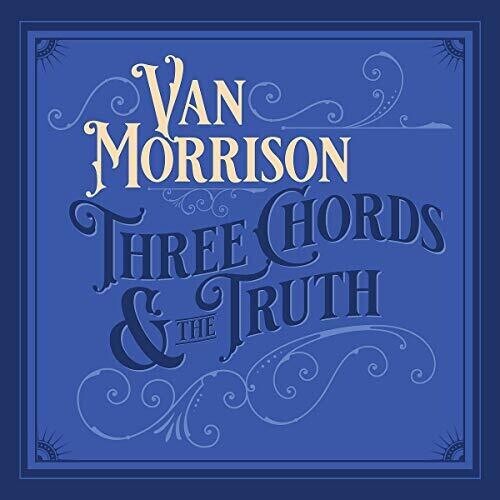 

CD диск Morrison, Van: Three Chords And The Truth