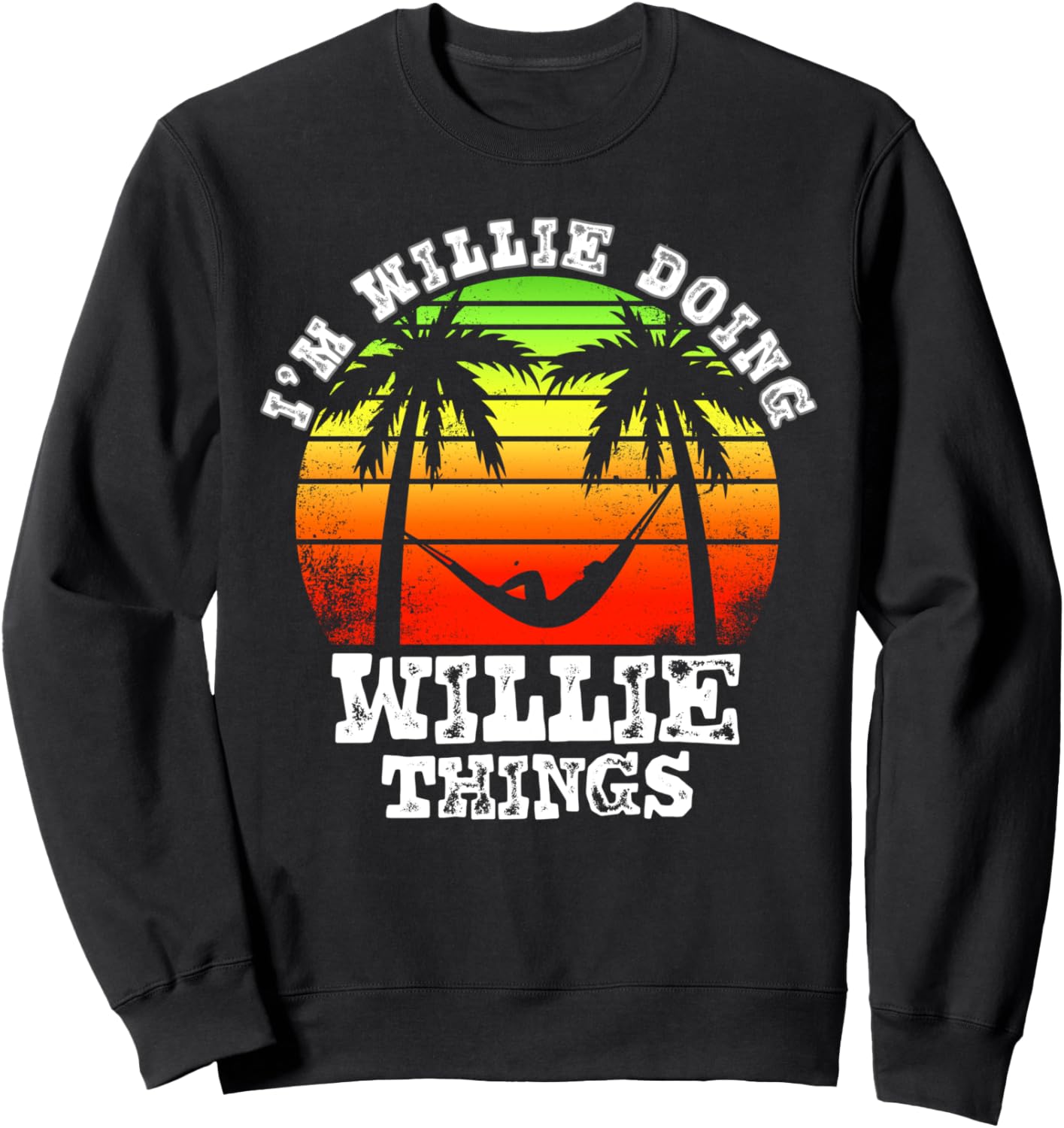 

Я Вилли, занимаюсь делами Вилли. Винтажная ретро-толстовка с закатом I'M Willie Doing Willie Things, черный