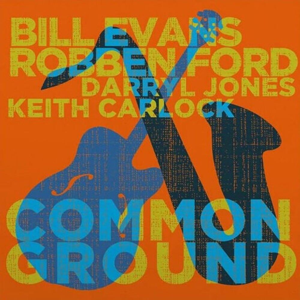 

Виниловая пластинка LP Common Ground - Robben Ford, Bill Evans