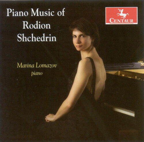 

CD диск Shchedrin, Rodion / Lomazov, Mariana: Piano Music