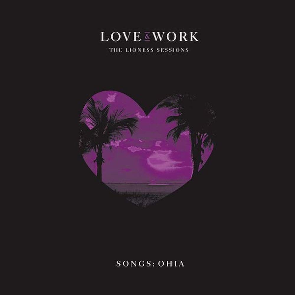 

Диск CD Love & Work: The Lioness Sessions - Songs: Ohia