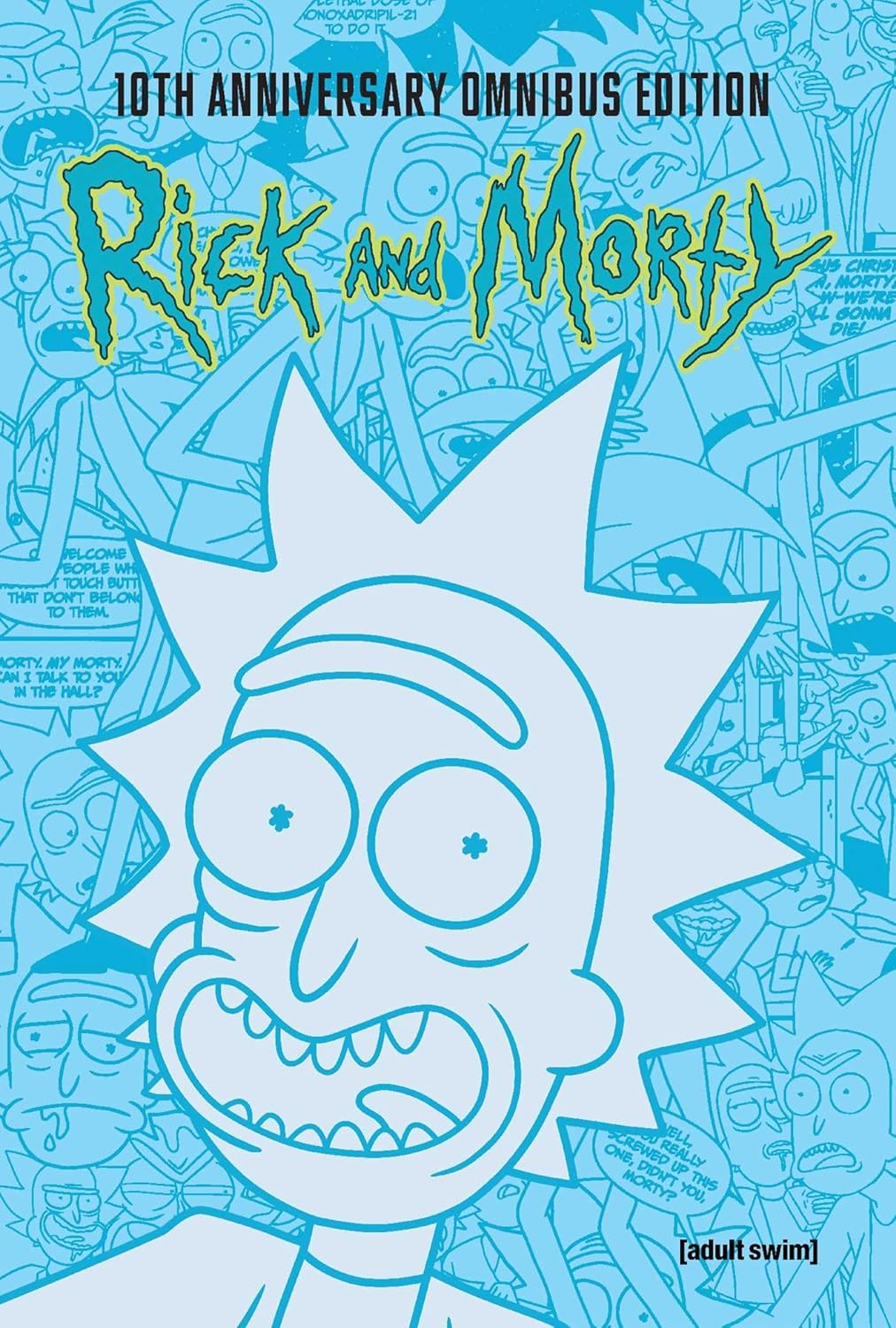 

Rick and Morty 10th Anniversary Omnibus Vol. 1 (Oni Press)
