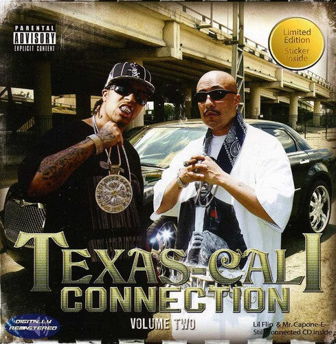 

CD диск Texas-Cali Connection: Lil Flip and Mr. Capone-E, Volume 2