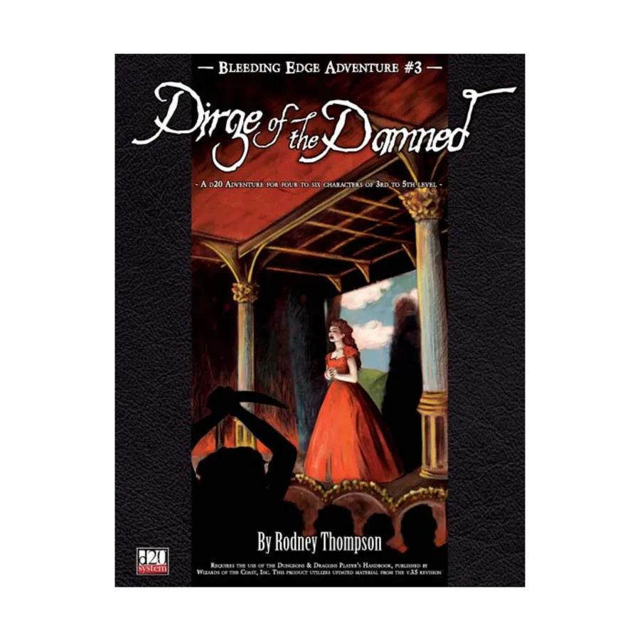 

Модуль Dirge of the Damned, Bleeding Edge Adventures (d20)