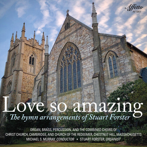 

CD диск Forster / Foley / Bohn: Love So Amazing