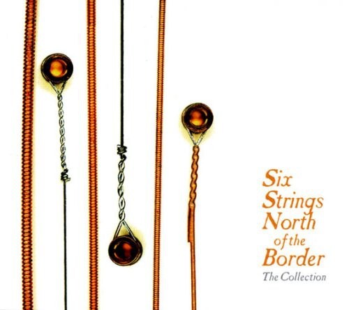 

CD диск Six Strings North of the Border: Collection / Var: Six Strings North of the Border: Collection / Various