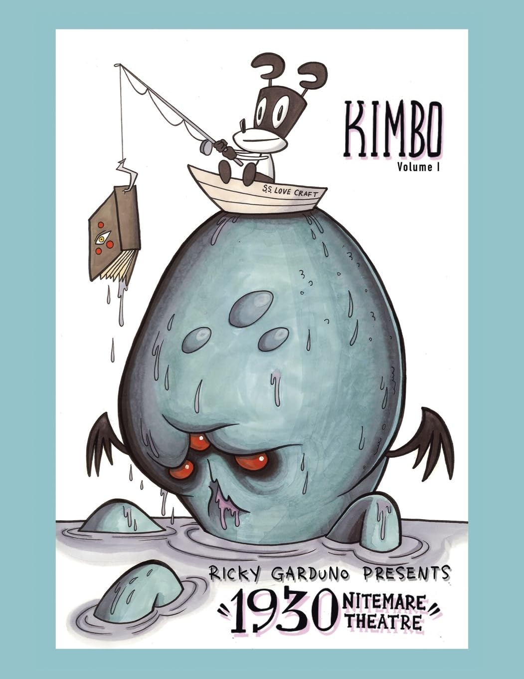 

KIMBO: Ricky Garduno Presents 1930 Nitemare Theatre (Palibrio)