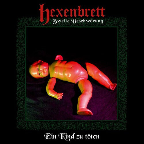 

Виниловая пластинка Hexenbrett: Zweite Beschworung: Ein Kind Zu Toten