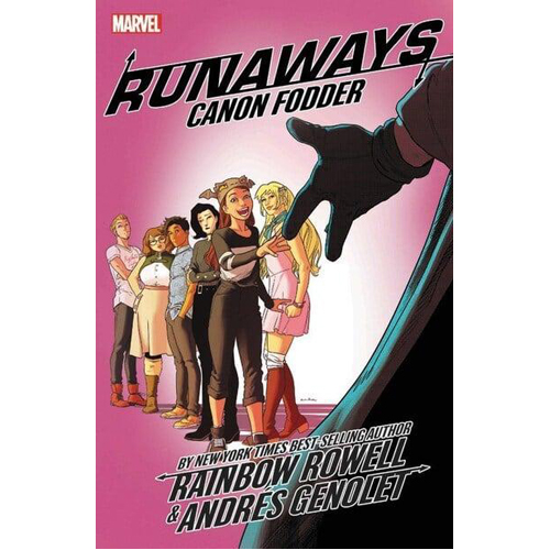 

Книга Runaways By Rainbow Rowell Vol. 5: Cannon Fodder (Paperback)