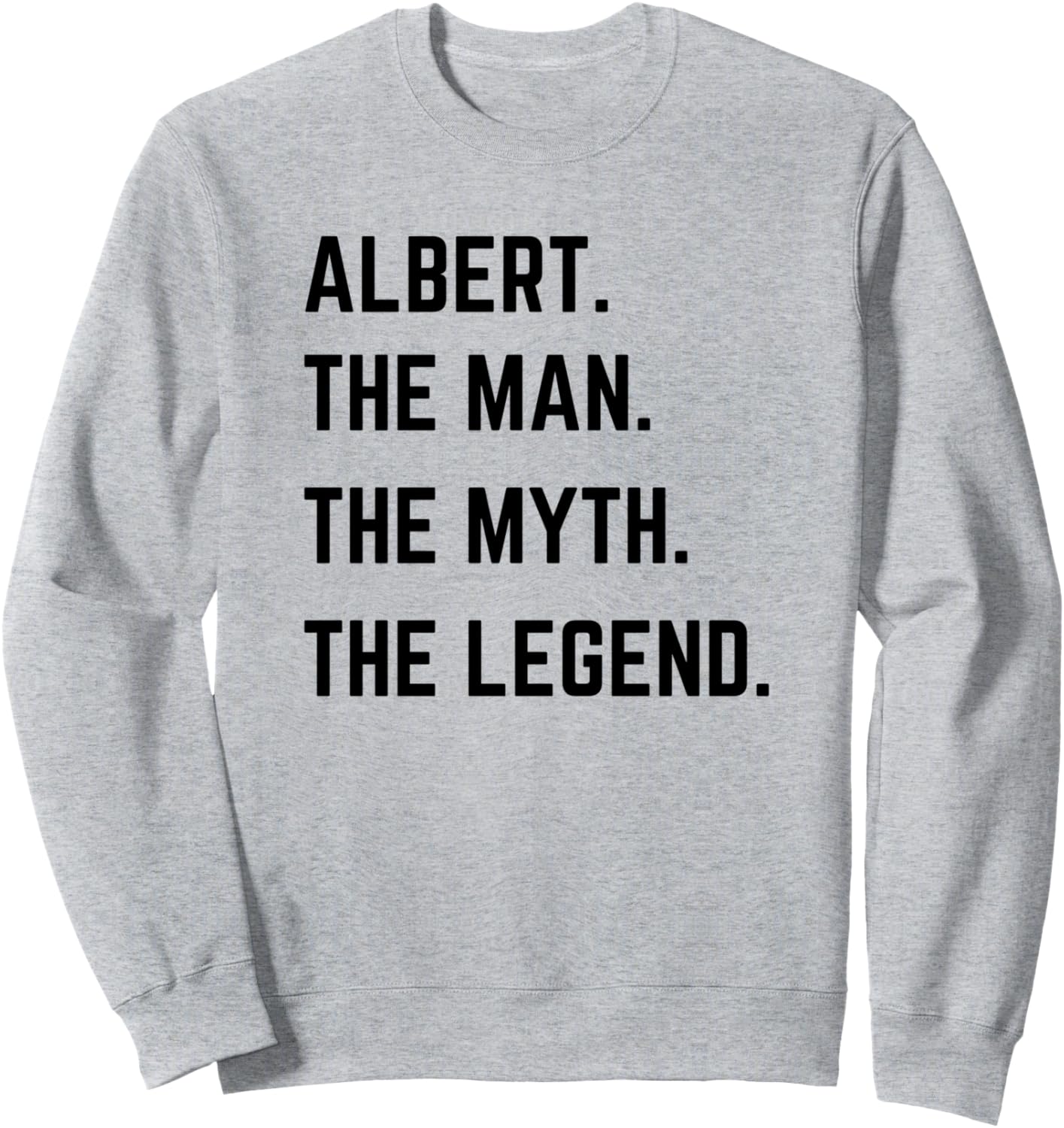 

Толстовка «Альберт - легендарный человек» ко Дню отца Personal The Man The Myth The Legend Mens Gifts, серый