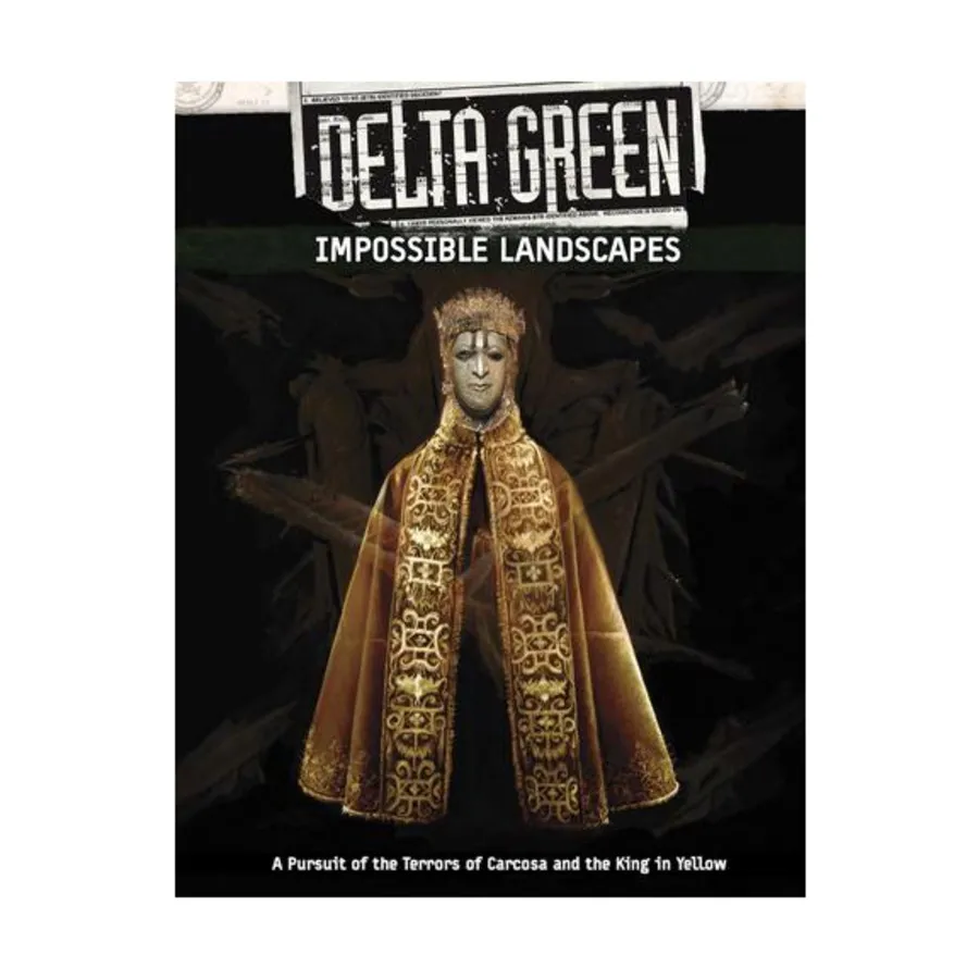 

Impossible Landscapes, Delta Green - Core & Assorted (Arc Dream Publishing), твердый переплет