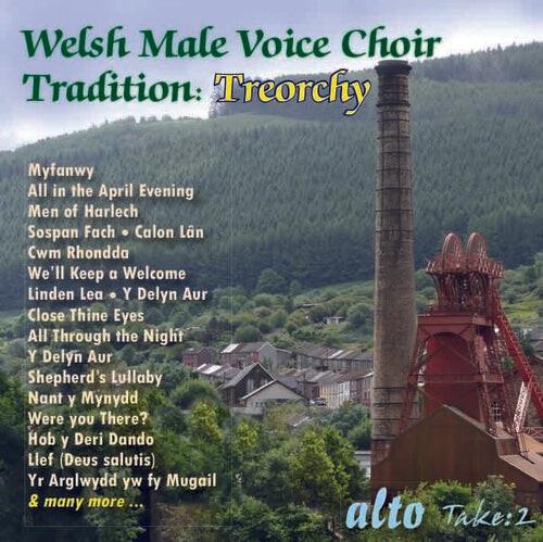 

CD диск Treorchy Male Voice Choir: Welsh Male Voice Choir Tradition: Treorchy