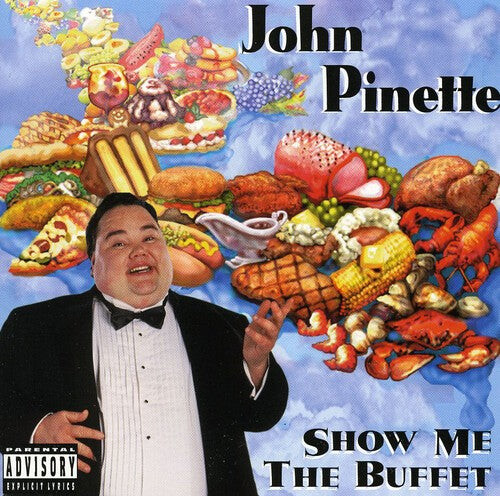 

CD диск Pinette, John: Show Me The Buffet [Original Unedited Version]