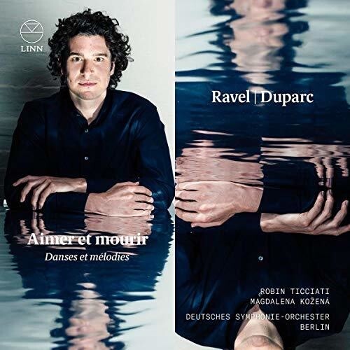 

CD диск Ravel / Duparc: Aimer Et Mourir