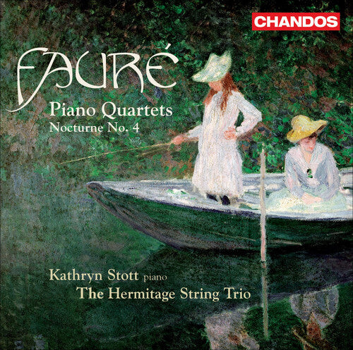 

CD диск Faure / Stott / Hermitage String Trio: Piano Quartets