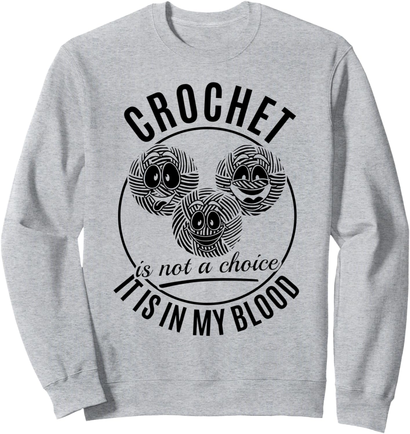 

Вязание крючком - это не просто выбор, это у меня в крови - Забавная толстовка с вязаным крючком Funny Crochet Quotes Crocheter Crocheting Ideas, серый
