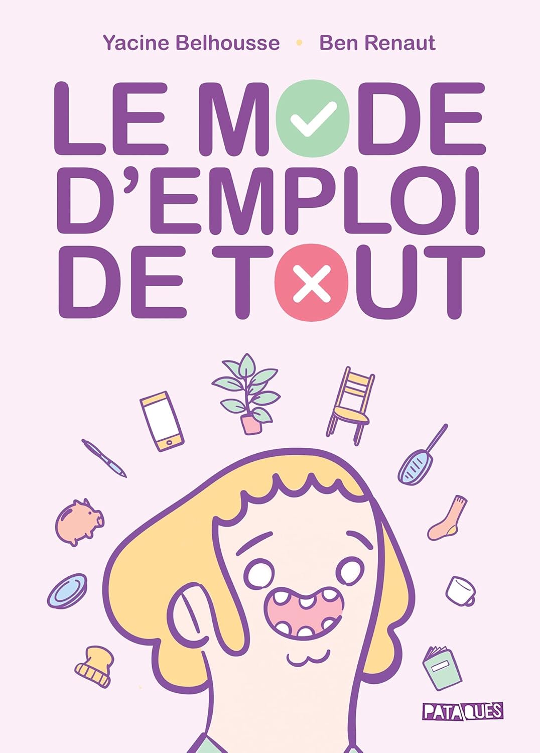 

Le Mode d'emploi de tout (DELCOURT)
