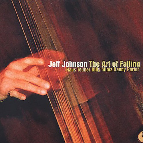 

CD диск Johnson, Jeff: Art of Falling