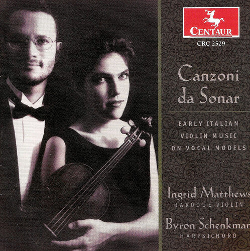 

CD диск Canzoni Da Sonar: Early Italian Violin Music / Var: Canzoni Da Sonar: Early Italian Violin Music / Various