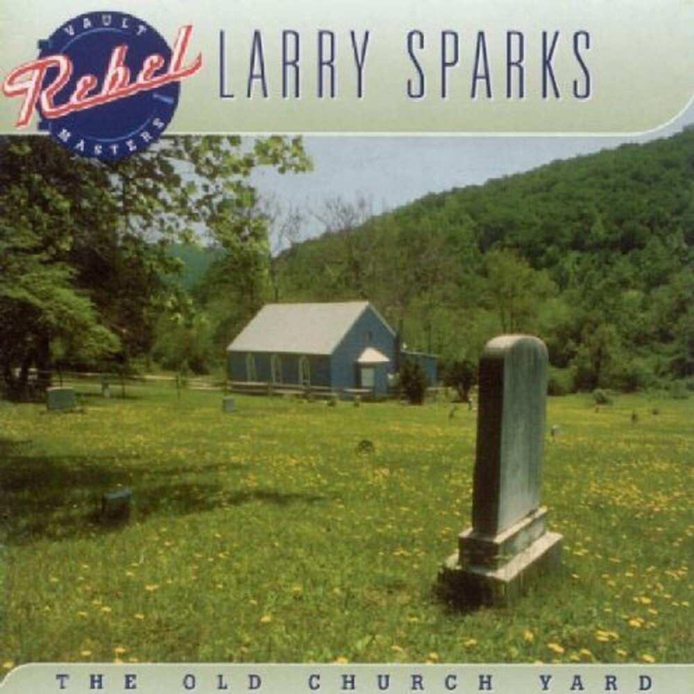 

Диск CD Old Church Yard - Larry Sparks