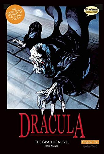 

Dracula The Graphic Novel: Original Text (Classical Comics) (Classical Comics)