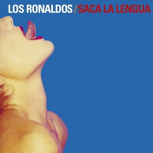 

Виниловая пластинка Los Ronaldos: Saca La Lengua - LP+CD