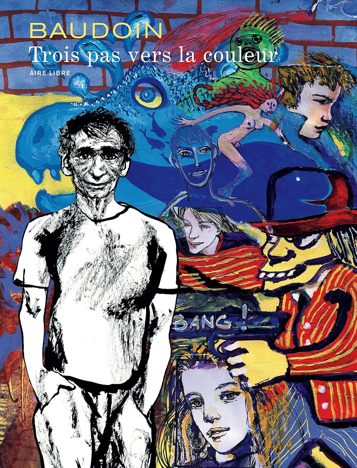 

Trois pas vers la couleur - Tome 0 - Trois pas vers la couleur (French Edition) (DUPUIS)