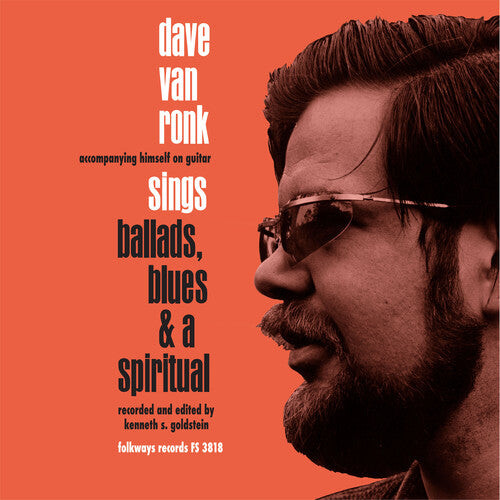 

Виниловая пластинка Ronk, Dave Van: Sings Ballads Blues & A Spiritual