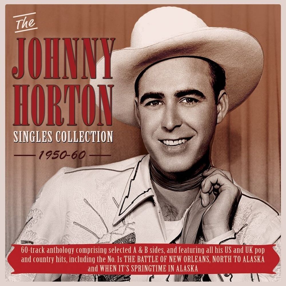 

Диск CD The Singles Collection 1950-60 - Johnny Horton