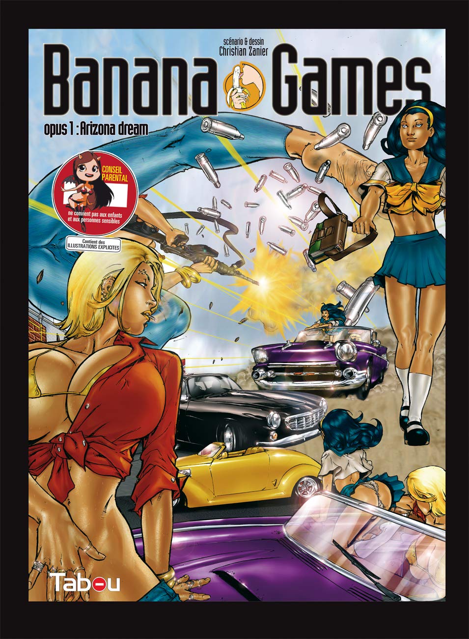 

Banana games : arizona dream: Arizona dream largeur = 233 mm (TABOU)
